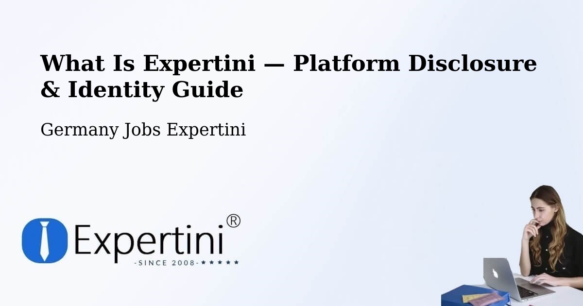 What Is Expertini — Platform Disclosure & Identity Guide – Appen